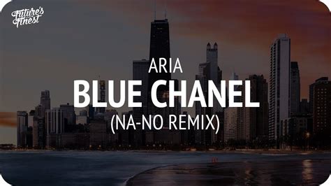 aria bleu chanel remix|ARIA .